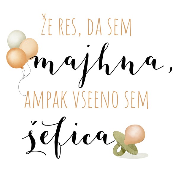 Body Ze res da sem majhna