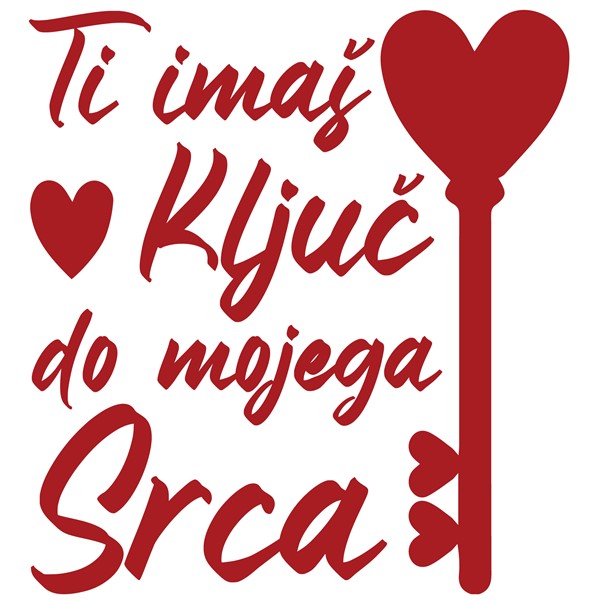 Vzglavnik  Ti imas ključ do mojega srca