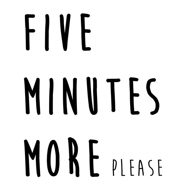 Vzglavnik Five minutes more