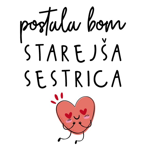 Majica otrok Postala bom starejsa sestrica