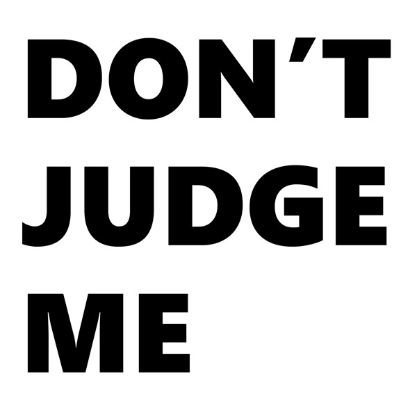 Prisrcnica Dont judge me