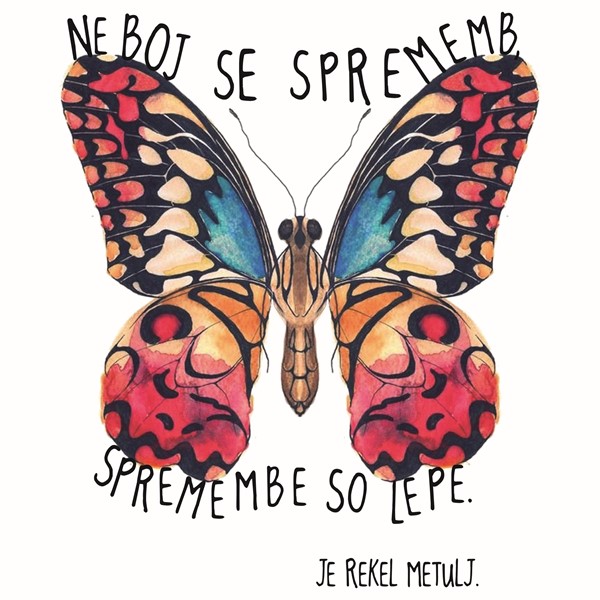 Skodelica Ne boj se sprememb