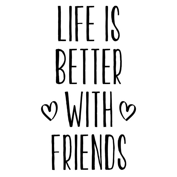 Majica Life is better with friends