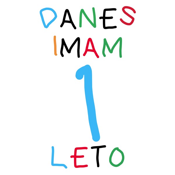 Body Danes imam 1 leto